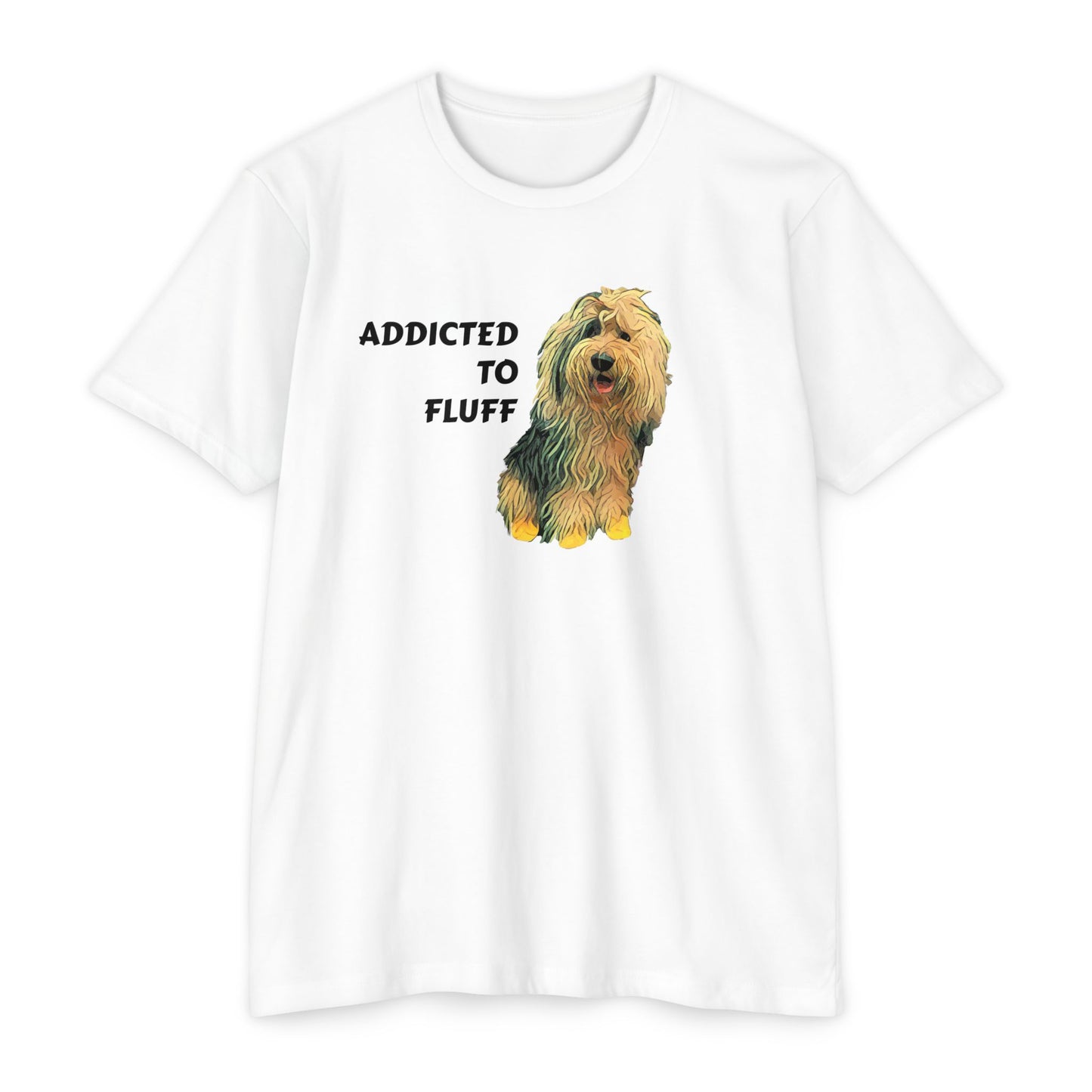 Addicted to Fluff Dog T-Shirt — Cute Dog Lover Graphic Tee