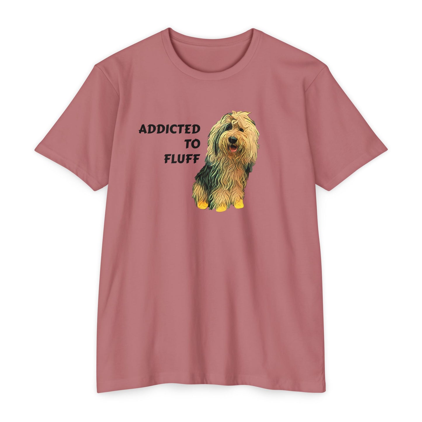 Addicted to Fluff Dog T-Shirt — Cute Dog Lover Graphic Tee